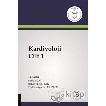 Kardiyoloji Cilt 1 - Serkan Çay