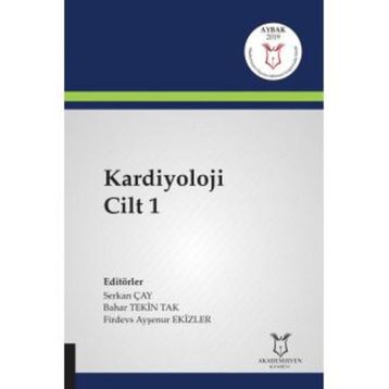 Kardiyoloji Cilt 1 - Serkan Çay