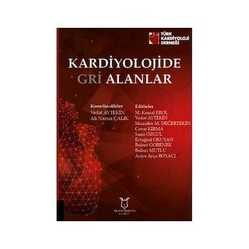 Kardiyolojide Gri Alanlar - Kolektif