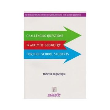 Karekök Yayıncılık Karekök Challenging Questions in Analytic Geometry For High School Students