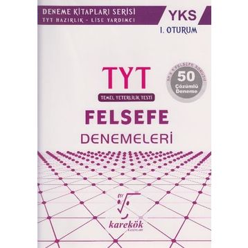 Karekök Yayınları TYT Felsefe Denemeleri - 1. Oturum