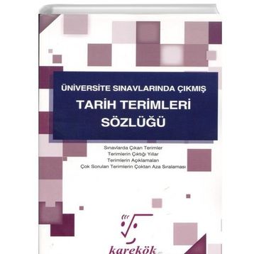 Karekök Yayınları Üniversite Sınavlarında Çıkmış Tarih Terimleri Sözlüğü