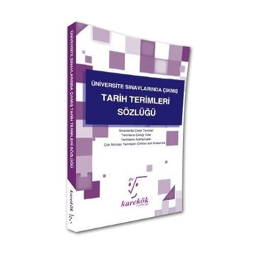 Karekök Yayınları Üniversite Sınavlarında Çıkmış Tarih Terimleri Sözlüğü