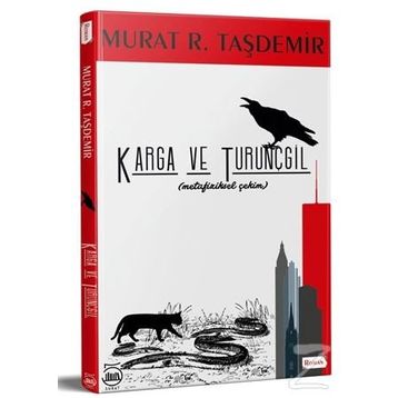 Karga Ve Turunçgil- Murat R. Taşdemir