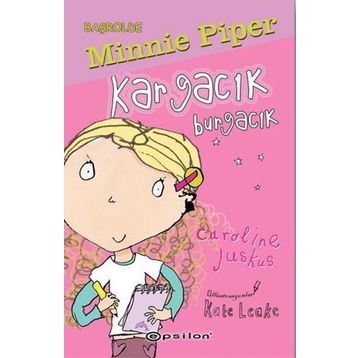 Kargacık Burgacık - Caroline Juskus