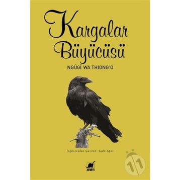 Kargalar Büyücüsü - Ngügi wa Thiongo
