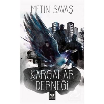KARGALAR DERNEĞİ - METIN SAVAŞ