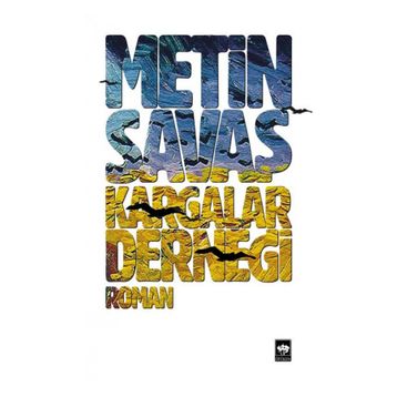 KARGALAR DERNEĞİ - METIN SAVAŞ