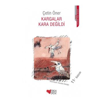 Kargalar Kara Değildi - Çetin Öner