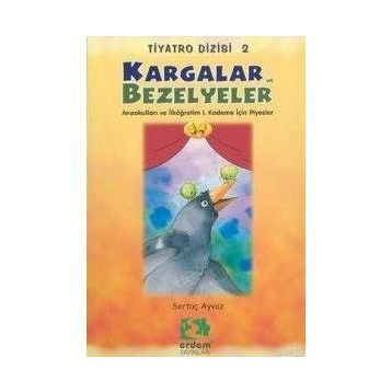 KARGALAR VE BEZELYELER - SERTAÇ AYVAZ