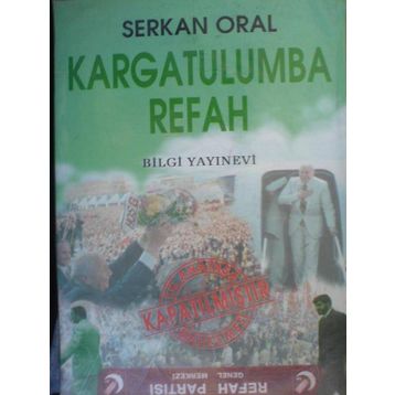 KARGATULUMBA REFAH - SERKAN ORAL