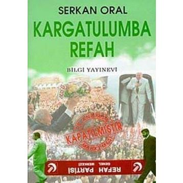 KARGATULUMBA REFAH - SERKAN ORAL