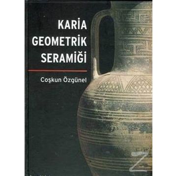 KARIA GEOMETRIK SERAMİĞİ - COŞKUN ÖZGÜNEL