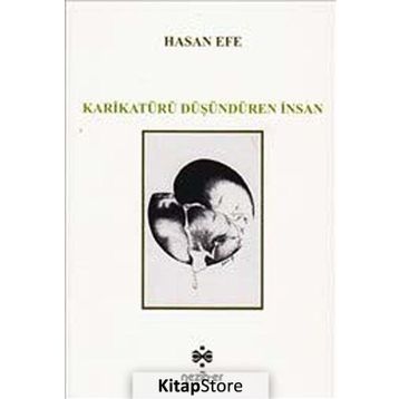 Karikatürü Düşündüren İnsan - Hasan Efe