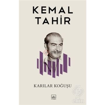 KARILAR KOĞUŞU - KEMAL TAHIR (ISBN:9789754780536)