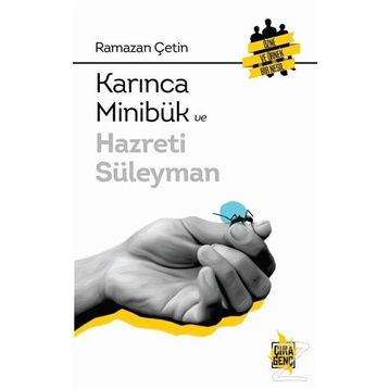Karınca Minibük Ve Hazreti Süleyman - Ramazan Çetin