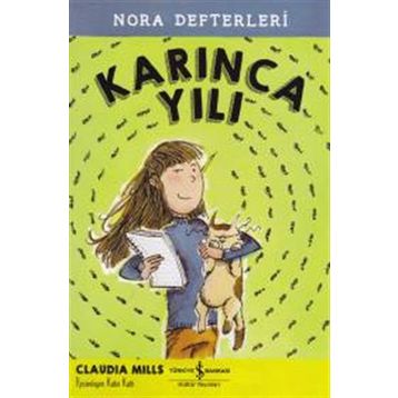 Karınca Yılı - Claudia Mills