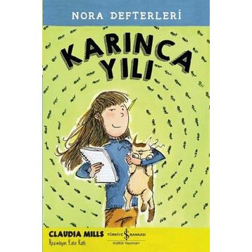 Karınca Yılı - Claudia Mills