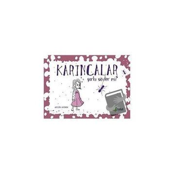 Karıncalar Şarkı Söyler Mi? - Aylin Aydın