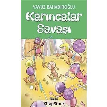 Karıncalar Savaşı - Yavuz Bahadıroğlu