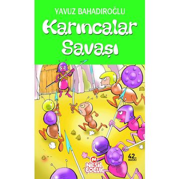 Karıncalar Savaşı - Yavuz Bahadıroğlu
