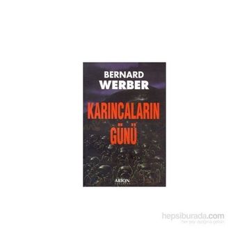 Karıncaların Günü Bernard Werber