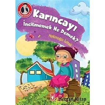 Karıncayı İncitmemek Ne Demek? - Hekimoğlu İsmail