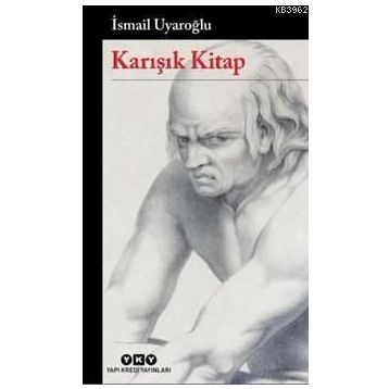 Karışık Kitap - Ismail Uyaroglu