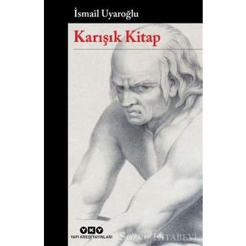 Karışık Kitap - Ismail Uyaroglu