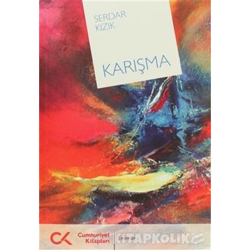 KARIŞMA - SERDAR KIZIK