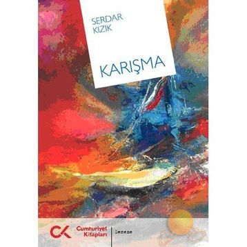 KARIŞMA - SERDAR KIZIK