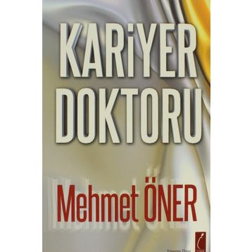 KARIYER DOKTORU - MEHMET ÖNER