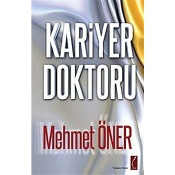 KARIYER DOKTORU - MEHMET ÖNER