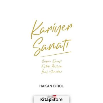 Kariyer Sanatı - Hakan Birol