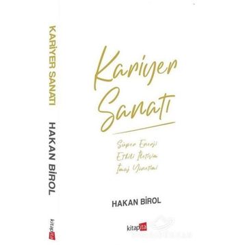 Kariyer Sanatı - Hakan Birol