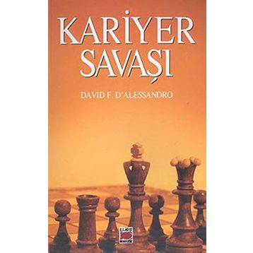KARIYER SAVAŞI - DAVID F. D´ALESSANDRO