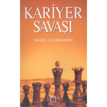 KARIYER SAVAŞI - DAVID F. D´ALESSANDRO