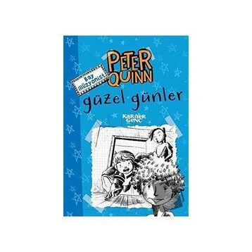 Kariyer Yayınları Peter Quinn - Güzel Günler
