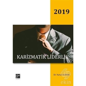 Karizmatik Liderlik - Yunus Vuran