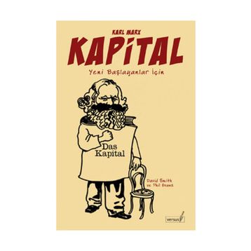 KARL MARX KAPITAL YENI BAŞLAYANLAR İÇİN - DAVID SMITH