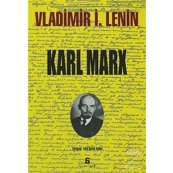 KARL MARX - VLADIMIR İLYİÇ LENIN