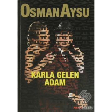 KARLA GELEN ADAM - OSMAN AYSU
