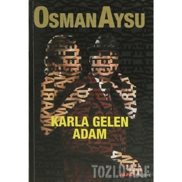 KARLA GELEN ADAM - OSMAN AYSU