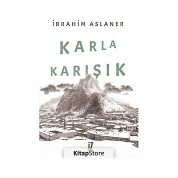 Karla Karışık - İbrahim Aslaner