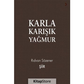 Karlar Yağmurlardan Önce Düşer Gözlerime - Serhat Ölçer