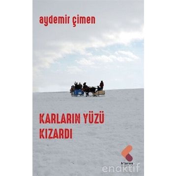 KARLARIN YÜZÜ KIZARDI - AYDEMIR ÇİMEN