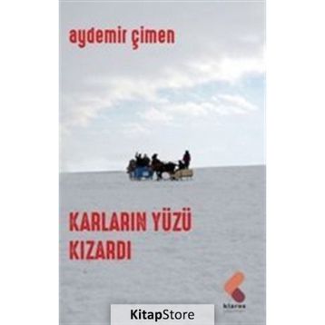 KARLARIN YÜZÜ KIZARDI - AYDEMIR ÇİMEN