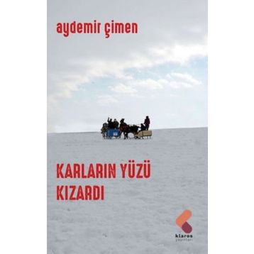KARLARIN YÜZÜ KIZARDI - AYDEMIR ÇİMEN