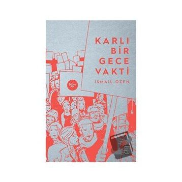 Karlı Bir Gece Vakti - İsmail Özen