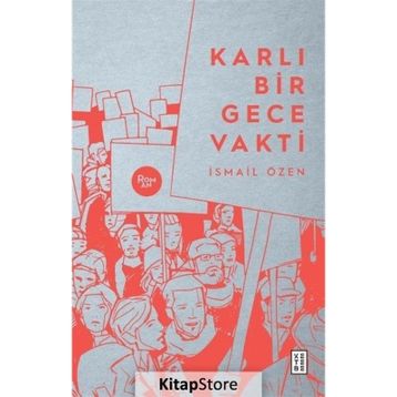 Karlı Bir Gece Vakti - İsmail Özen